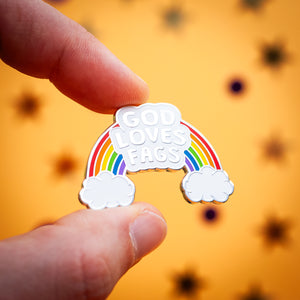 God Loves Fags enamel pin